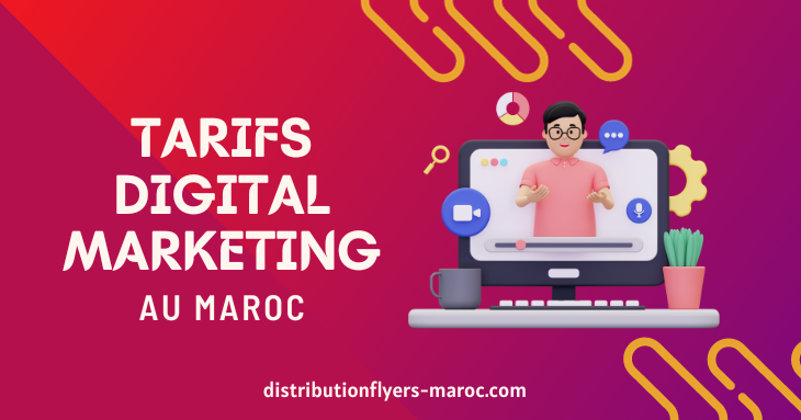 Tarif Agence Marketing Digital Maroc